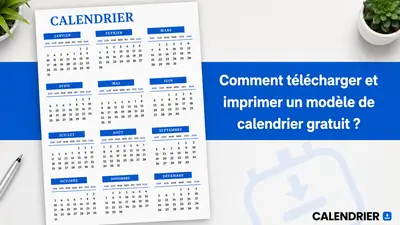 Comment télécharger et imprimer modèle de calendrier